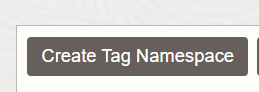 画像5：Create Tag Namespaceボタン